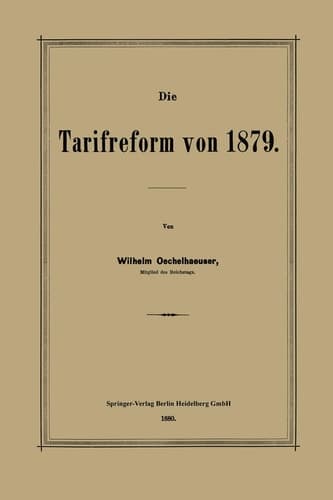 Die Tarifreform von 1879 (German Edition)