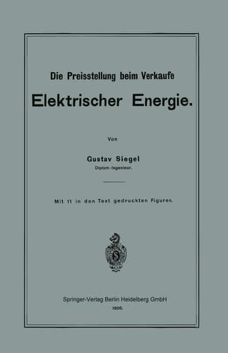 Die Preisstellung Beim Verkaufe Elektrischer Energie (German Edition)