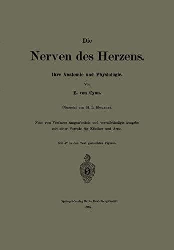 Die Nerven Des Herzens: Ihre Anatomie Und Physiologie (German Edition)