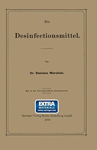 Die Desinfectionsmittel (German Edition)