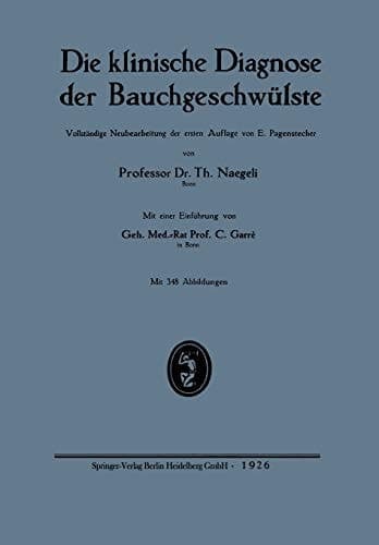 Die klinische Diagnose der Bauchgeschwülste