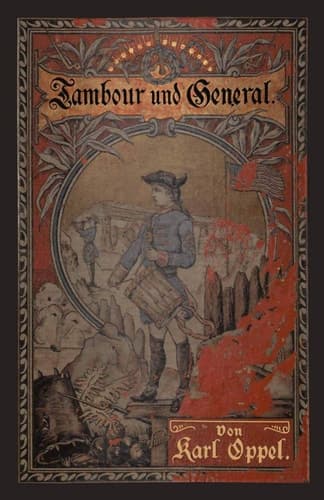 Tambour und General Erzählung aus der Geschichte des amerikanischen Freiheitskampfes