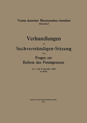 Verhandlungen der Sachverständigen-Sitzung über Fragen zur Reform des Patentgesetzes
