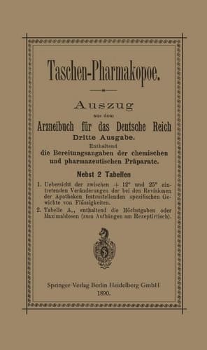 Taschen-Pharmakopoe Auszug aus dem Arzneibuch für das Deutsche Reich