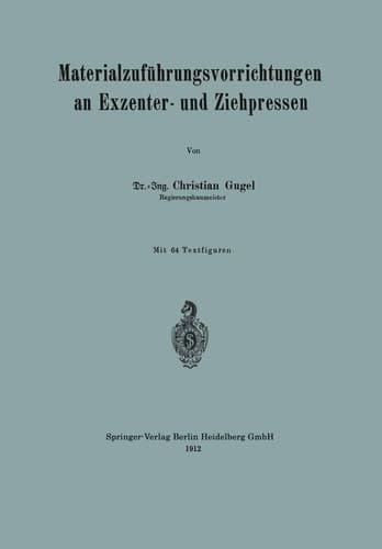 Materialzuführungsvorrichtungen an Exzenter- und Ziehpressen (German Edition)