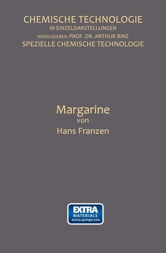 Margarine (Chemische Technologie in Einzeldarstellungen) (German Edition)