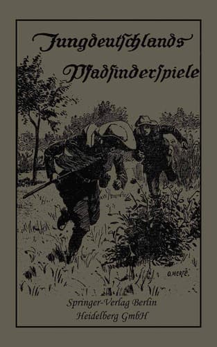 Jungdeutschlands Pfadfinderspiele In Verbindung mit dem Bayerischen Wehrkraftverein
