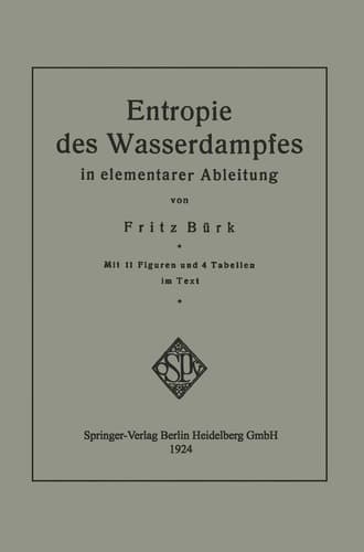 Entropie des Wasserdampfes in elementarer Ableitung (German Edition)