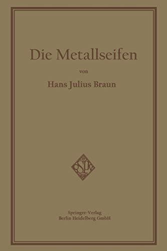 Die Metallseifen (German Edition)