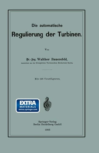 Die Automatische Regulierung Der Turbinen (German Edition)