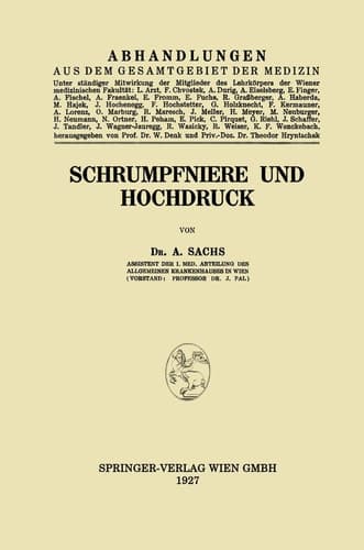 Schrumpfniere und Hochdruck (Abhandlungen aus dem Gesamtgebiet der Medizin) (German Edition)
