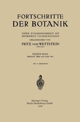 Fortschritte der Botanik Unter Ƶusammenarbeit mit Mehreren Fachgenossen
