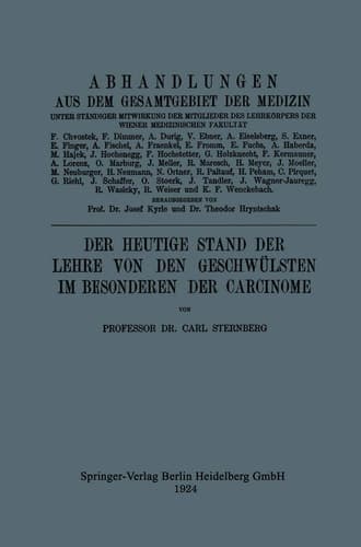 Der Heutige Stand der Lehre von den Geschwülsten im Besonderen der Carcinome (Abhandlungen aus dem Gesamtgebiet der Medizin) (German Edition)