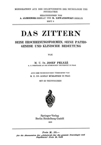 Das Zittern Seine Erscheinungsformen, Seine Pathogenese und Klinische Bedeutung
