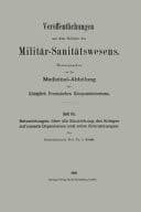 Betrachtungen über die Einwirkung des Krieges auf unsern Organismus und seine Erkrankungen
