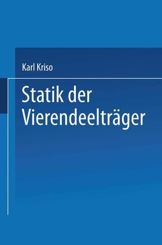 Statik der Vierendeelträger (German Edition)