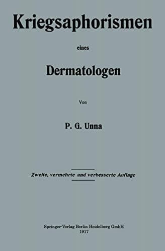 Kriegsaphorismen eines Dermatologen (German Edition)