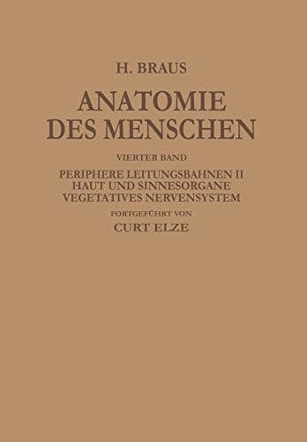 Periphere Leitungsbahnen II Haut und Sinnesorgane Vegetatives Nervensystem