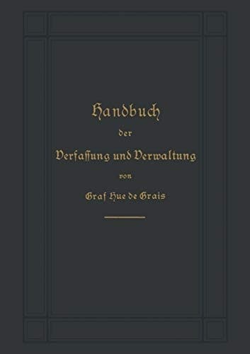 Handbuch der Verfassung und Verwaltung in Preußen und dem Deutschen Reiche
