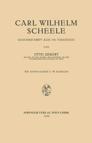 Carl Wilhelm Scheele Gedenkschrift Zum 150. Todestage