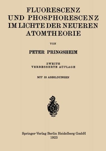 Fluorescenz und Phosphorescenz im Lichte der Neueren Atomtheorie (German Edition)