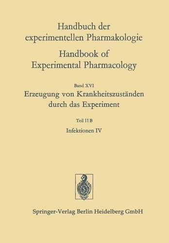 Erzeugung von Krankheitszuständen durch das Experiment Infektionen IV