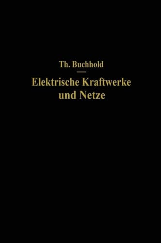 Elektrische Kraftwerke und Netze