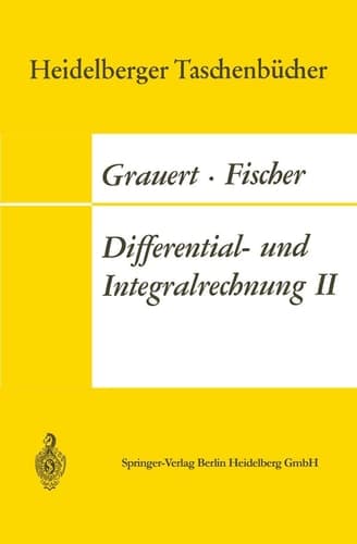 Differential- und Integralrechnung II Differentialrechnung in mehreren Veränderlichen Differentialgleichungen