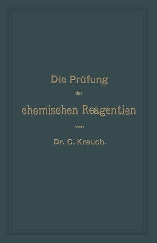 Die Prüfung Der Chemischen Reagentien Auf Reinheit (German Edition)