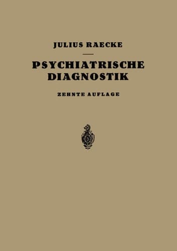 Grundriss der Psychiatrischen Diagnostik (German Edition)