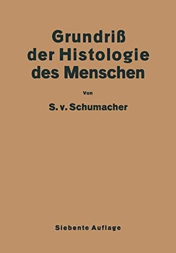 Grundriss der Histologie des Menschen (German Edition)