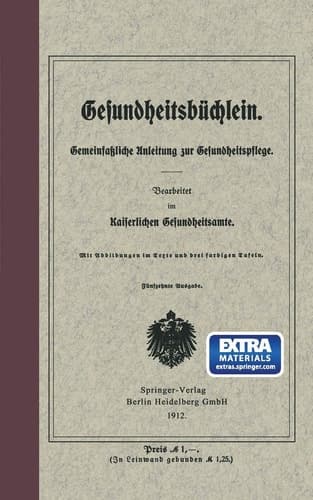 Gesundheitsbüchlein Gemeinfaßliche Anleitung zur Gesundheitspflege