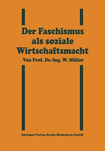 Der Faschismus als soziale Wirtschaftsmacht (German Edition)