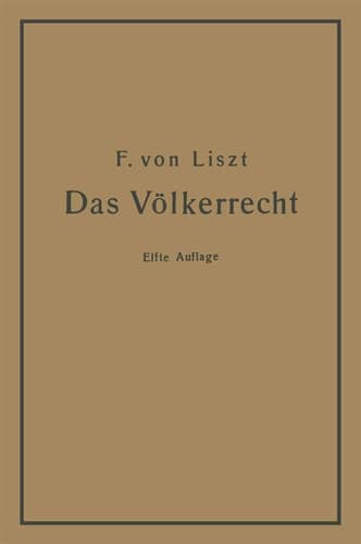 Das Völkerrecht Systematisch dargestellt