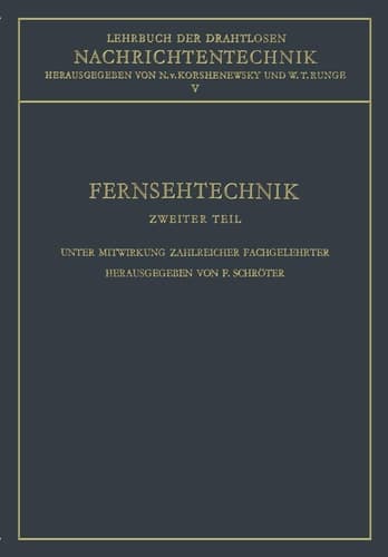 Fernsehtechnik Technik des elektronischen Fernsehens