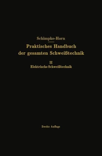 Elektrische Schweißtechnik