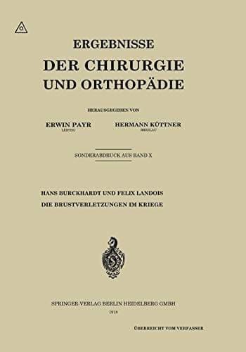Die Brustverletzungen im Kriege
