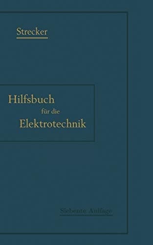 Hilfsbuch für die Elektrotechnik