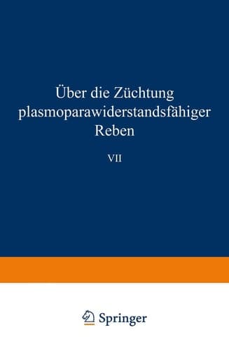 Über die Züchtung plasmoparawiderstandsfähiger Reben