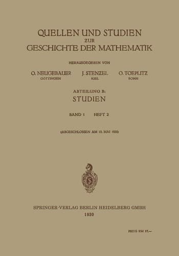 Quellen und Studien zur Geschichte der Mathematik Abteilung B: Studien