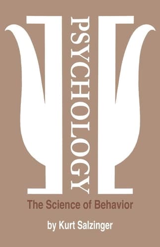 Psychology The Science of Behavior