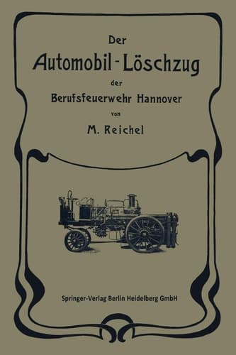 Der Automobil-Löschzug der Berufsfeuerwehr Hannover