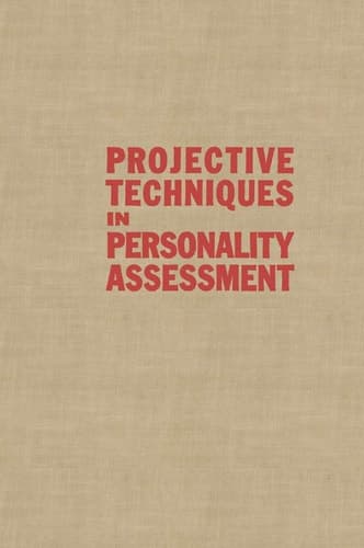Projective Techniques in Personality Assessment A Modern Introduction