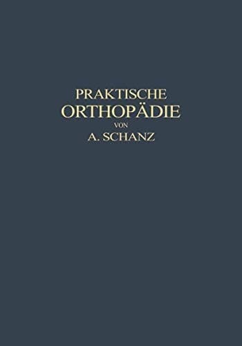 Praktische Orthopädie