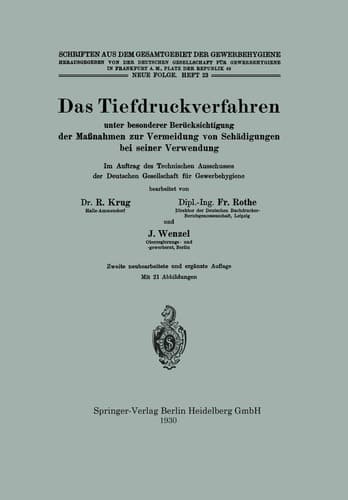 Das Tiefdruckverfahren unter besonderer Berücksichtigung der Maßnahmen zur Vermeidung von Schädigungen bei seiner Verwendung