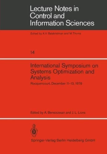 International Symposium on Systems Optimization and Analysis Rocquencourt, December 11–13, 1978