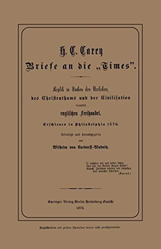 Briefe an die „Times” Replik in Sachen des Verkehrs, des Christenthums und der Civilisation contra englischen Freihandel
