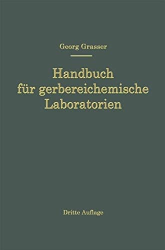 Handbuch für Gerbereichemische Laboratorien