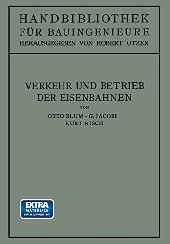 Verkehr und Betrieb der Eisenbahnen