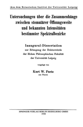 Untersuchungen über die Zusammenhänge zwischen stomatärer Öffnungsweite und bekannten Intensitäten bestimmter Spektralbezirke: Inaugural-Dissertation ... der Universität Leipzig (German Edition)